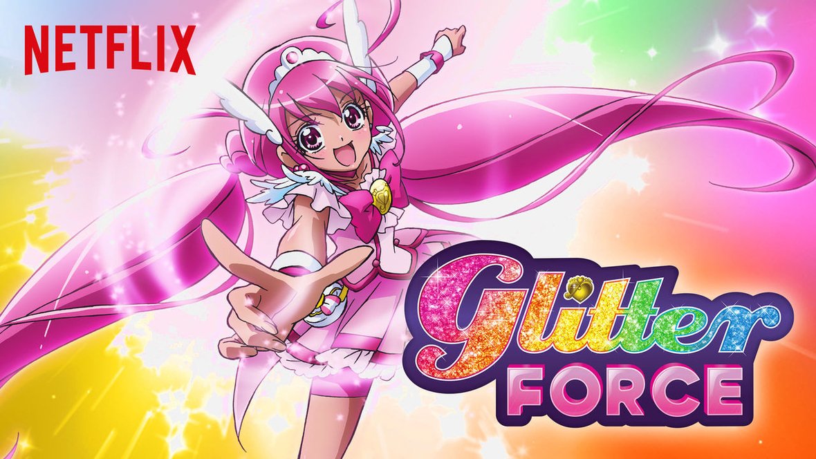 Watch Glitter Force  Netflix Official Site